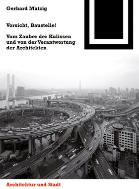 Matzig | Vorsicht, Baustelle! | Buch | 978-3-0346-0695-0 | sack.de