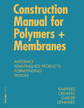 Knippers / Cremers / Gabler |  Construction Manual for Polymers + Membranes | Buch |  Sack Fachmedien