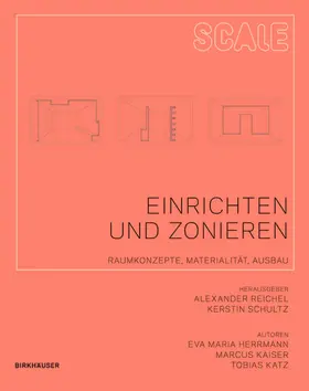 Herrmann / Kaiser / Katz |  Einrichten und Zonieren | Buch |  Sack Fachmedien
