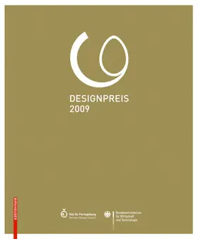  Designpreis der Bundesrepublik Deutschland 2009 / Design Award of the Federal Republic of Germany 2009 | eBook | Sack Fachmedien