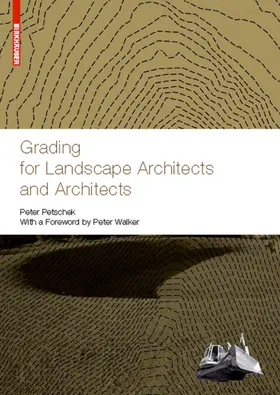 Petschek |  Grading for Landscape Architects and Architects | eBook | Sack Fachmedien