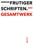 Osterer / Stamm |  Adrian Frutiger – Schriften | eBook | Sack Fachmedien