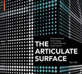 Pell |  The Articulate Surface | eBook | Sack Fachmedien