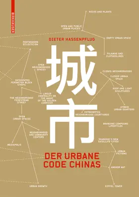 Hassenpflug | Der urbane Code Chinas | Buch | 978-3-0346-1303-3 | www.sack.de