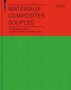 Motro |  Matériaux composites souples en architecture, construction et intérieurs | eBook | Sack Fachmedien