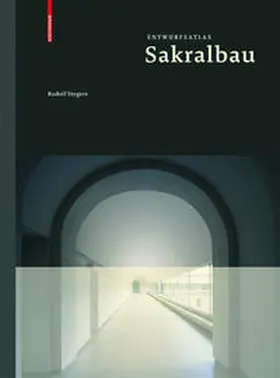 Stegers |  Entwurfsatlas Sakralbau | Buch |  Sack Fachmedien