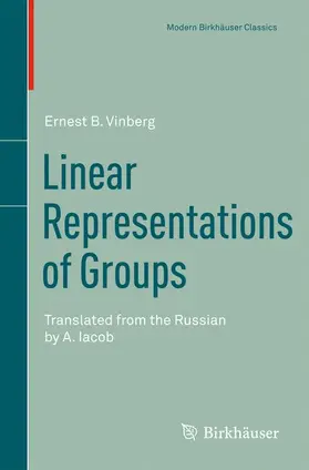 Vinberg | Linear Representations of Groups | Buch | 978-3-0348-0062-4 | sack.de