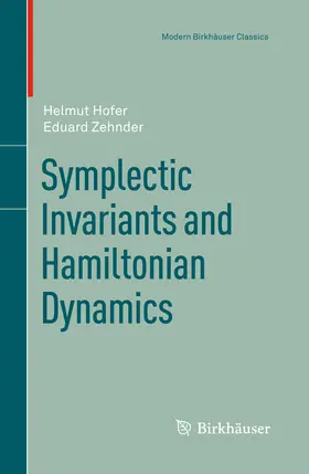 Hofer / Zehnder |  Symplectic Invariants and Hamiltonian Dynamics | eBook | Sack Fachmedien