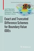 Gavrilyuk / Hermann / Makarov |  Exact and Truncated Difference Schemes for Boundary Value ODEs | eBook | Sack Fachmedien
