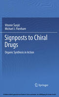 Sunjic / Parnham |  Signposts to Chiral Drugs | eBook | Sack Fachmedien