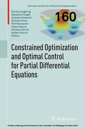 Leugering / Engell / Griewank |  Constrained Optimization and Optimal Control for Partial Differential Equations | eBook | Sack Fachmedien