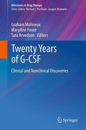 Molineux / Arvedson / Foote | Twenty Years of G-CSF | Buch | 978-3-0348-0217-8 | sack.de