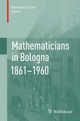 COEN |  Mathematicians in Bologna 1861-1960 | Buch |  Sack Fachmedien