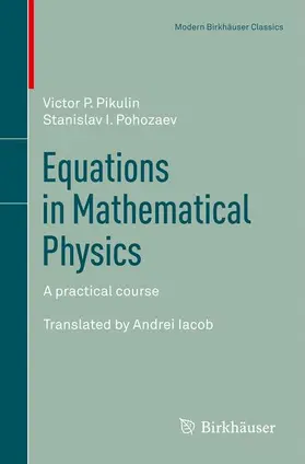 Pikulin / Pohozaev |  Equations in Mathematical Physics | Buch |  Sack Fachmedien