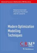 Cominetti / Facchinei / Lasserre |  Modern Optimization Modelling Techniques | eBook | Sack Fachmedien