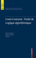 Sakhri / Schlaudt |  Louis Couturat -Traité de Logique algorithmique | Buch |  Sack Fachmedien