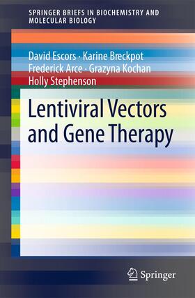 Escors / Breckpot / Stephenson | Lentiviral Vectors and Gene Therapy | Buch | sack.de