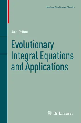 Prüss |  Evolutionary Integral Equations and Applications | eBook | Sack Fachmedien