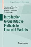 Albrecher / Binder / Lautscham |  Introduction to Quantitative Methods for Financial Markets | Buch |  Sack Fachmedien
