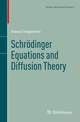 Nagasawa | Schrödinger Equations and Diffusion Theory | E-Book | sack.de