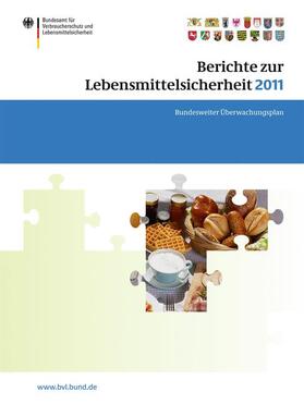 Dombrowski | Berichte zur Lebensmittelsicherheit 2011 | Buch | 978-3-0348-0574-2 | sack.de