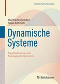 Schmidt / Einsiedler |  Dynamische Systeme | Buch |  Sack Fachmedien