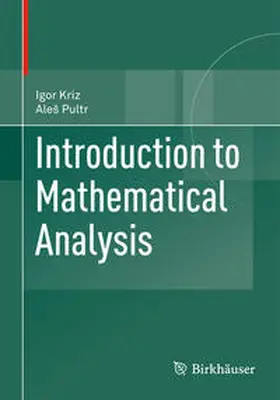 Kriz / Pultr |  Introduction to Mathematical Analysis | eBook | Sack Fachmedien