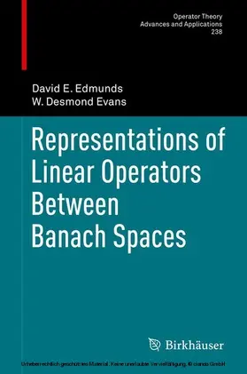Edmunds / Evans |  Representations of Linear Operators Between Banach Spaces | eBook | Sack Fachmedien