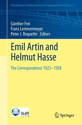 Frei / Roquette / Lemmermeyer |  Emil Artin and Helmut Hasse | Buch |  Sack Fachmedien