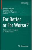 Lykknes / Van Tiggelen / Opitz |  For Better or For Worse? Collaborative Couples in the Sciences | Buch |  Sack Fachmedien