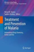 Krishna / Staines |  Treatment and Prevention of Malaria | Buch |  Sack Fachmedien