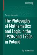 Murawski |  The Philosophy of Mathematics and Logic in the 1920s and 1930s in Poland | Buch |  Sack Fachmedien