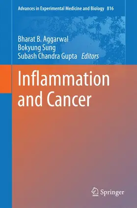 Aggarwal / Gupta / Sung |  Inflammation and Cancer | Buch |  Sack Fachmedien