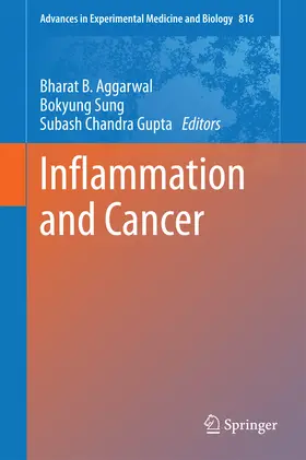Aggarwal / Sung / Gupta |  Inflammation and Cancer | eBook | Sack Fachmedien
