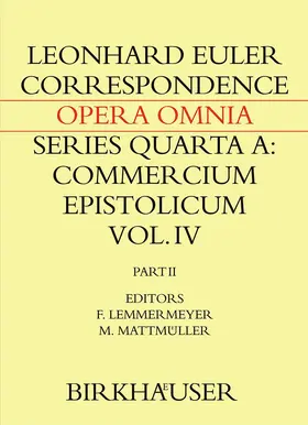 Euler / Mattmüller / Lemmermeyer |  Correspondence of Leonhard Euler with Christian Goldbach | Buch |  Sack Fachmedien