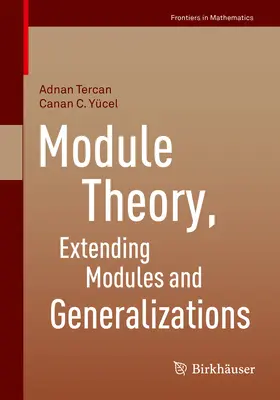 Tercan / Yücel | Module Theory, Extending Modules and Generalizations | E-Book | sack.de