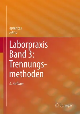 aprentas |  Laborpraxis Band 3: Trennungsmethoden | Buch |  Sack Fachmedien