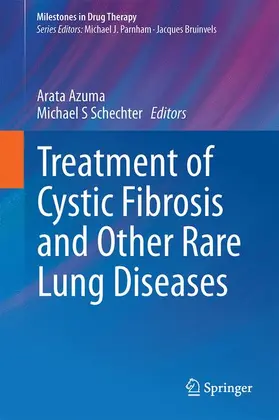 Azuma / Schechter |  Treatment of Cystic Fibrosis and Other Rare Lung Diseases | Buch |  Sack Fachmedien