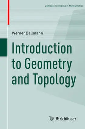 Ballmann | Introduction to Geometry and Topology | E-Book | sack.de