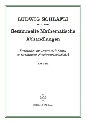 Schläfli | Gesammelte Mathematische Abhandlungen | Buch | 978-3-0348-4044-6 | www.sack.de