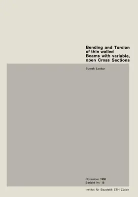 Lonkar | Bending and Torsion of thin walled Beams with variable, open Cross Sections | Buch | 978-3-0348-4069-9 | www.sack.de