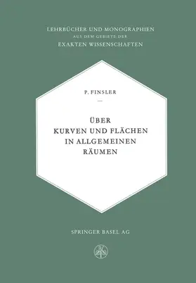 Finsler | Über Kurven und Flächen in allgemeinen Räumen | Buch | 978-3-0348-4070-5 | www.sack.de