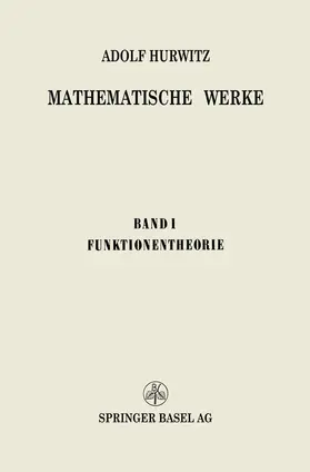 Hurwitz / Eidgenössische Technische Hochschule / Pólya |  Mathematische Werke | Buch |  Sack Fachmedien