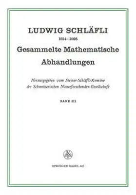 Schläfli |  Gesammelte Mathematische Abhandlungen | eBook | Sack Fachmedien