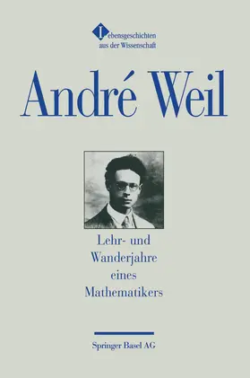 Weil |  Lehr- und Wanderjahre eines Mathematikers | Buch |  Sack Fachmedien