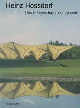 Hossdorf | Heinz Hossdorf — Das Erlebnis Ingenieur zu sein | E-Book | sack.de