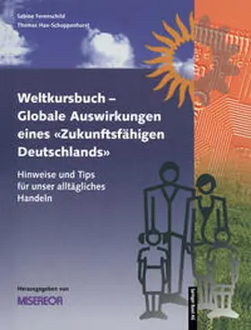 MISEREOR | Weltkursbuch-Globale Auswirkungen eines „Zukunftsfähigen Deutschlands“ | E-Book | www.sack.de