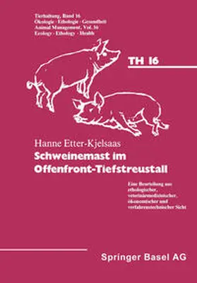 Etter-Kjelsaas | Schweinemast im Offenfront-Tiefstreustall | E-Book | www.sack.de