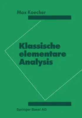 Koecher |  Klassische elementare Analysis | eBook | Sack Fachmedien