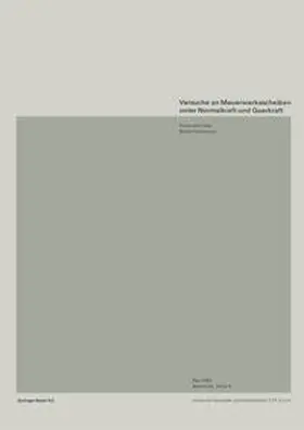 GANZ / THÜRLIMANN |  Versuche an Mauerwerksscheiben unter Normalkraft und Querkraft | eBook | Sack Fachmedien